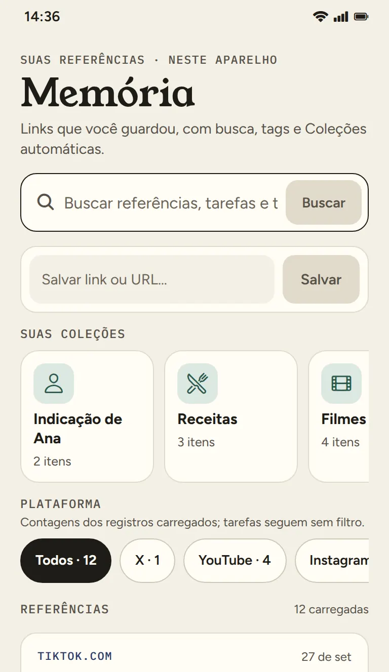 Tela Memória: campo de busca, campo para salvar link e a prateleira “Suas coleções”, com Indicação de Ana, Receitas e Filmes.